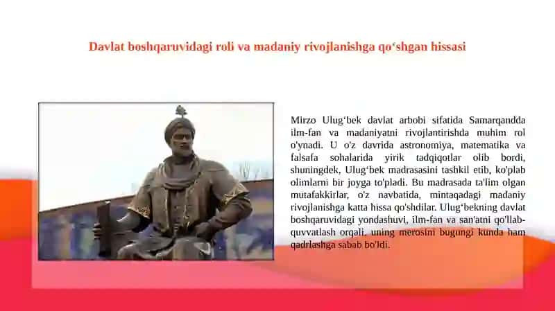 Mirzo Ulugʻbek-Davlat arbobi va buyuk olim 4