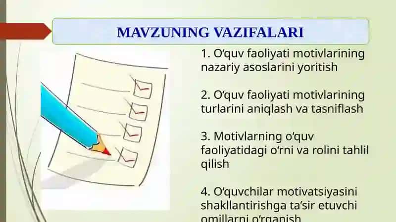 O‘quv faoliyati motivlari 4