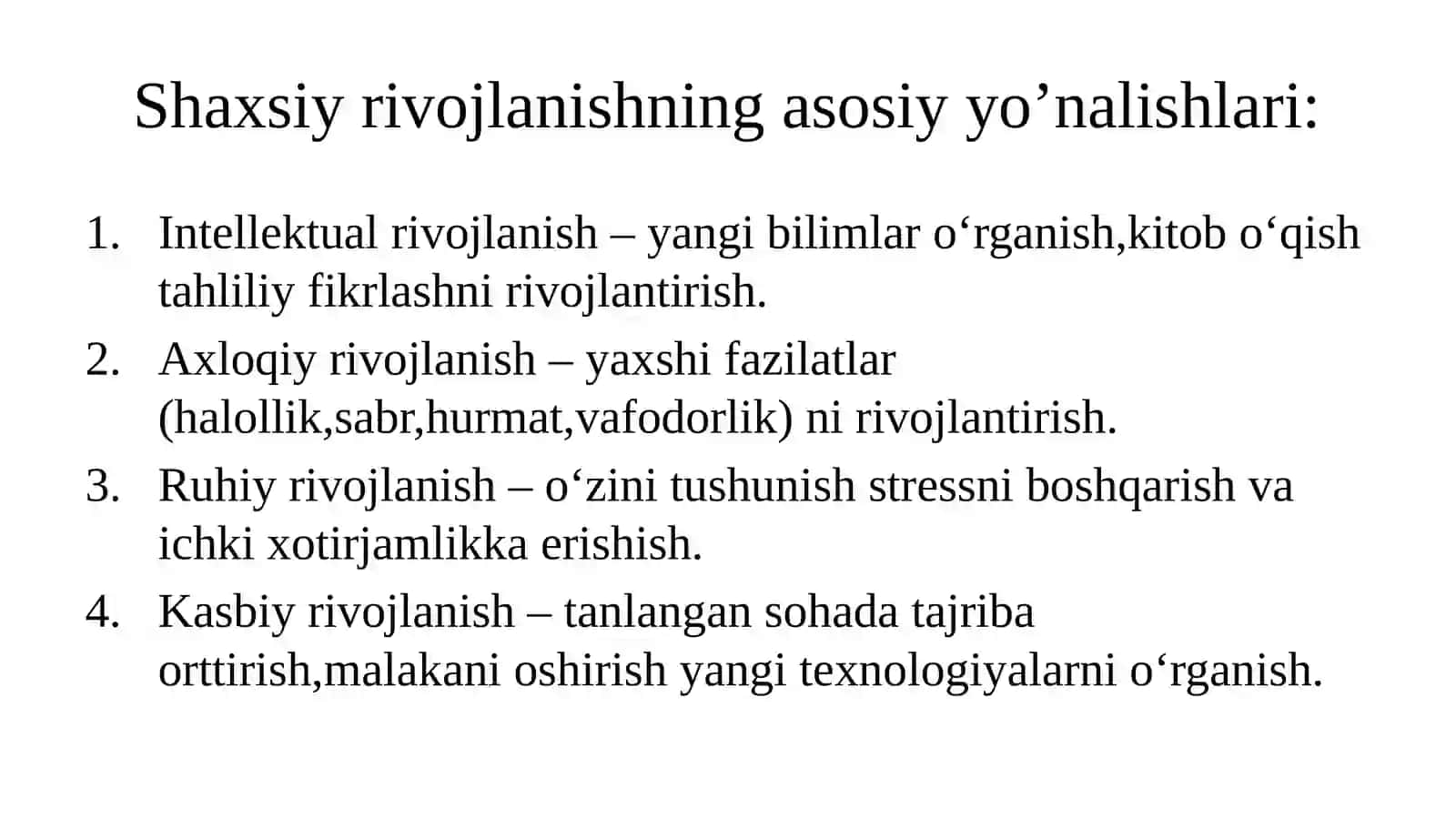 Shaxsiy rivojlanish uchun ko'rsatmalar 4