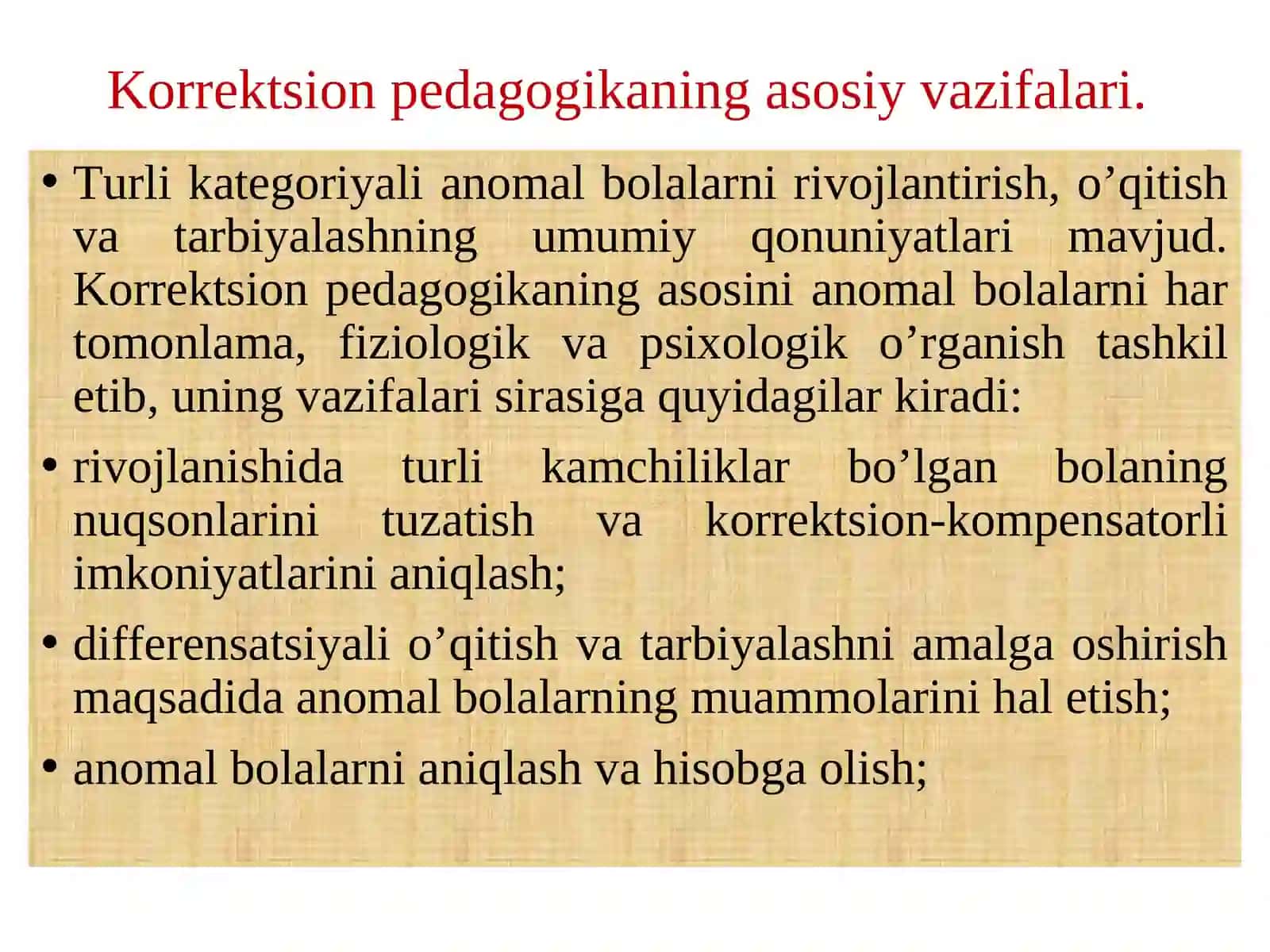 KORREKTSION PEDAGOGIKA VA INKLYUZIV TA’LIM ASOSLARI 4