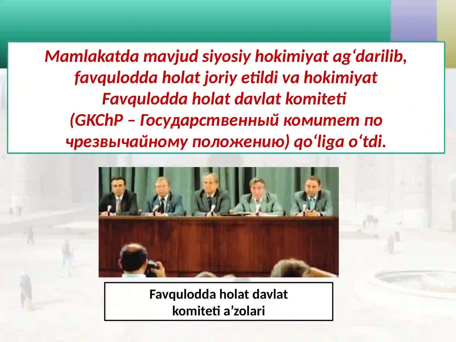 O‘zbekiston Respublikasi mustaqilligining qo‘lga kiritilishi 4
