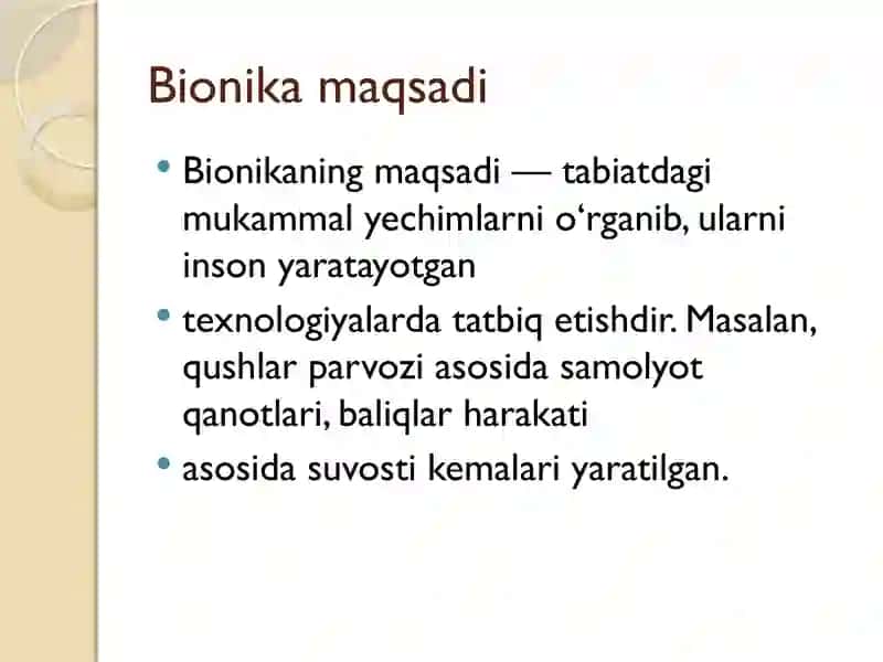 Bionika asoslari va uning inson hayotidagi o’rni 4