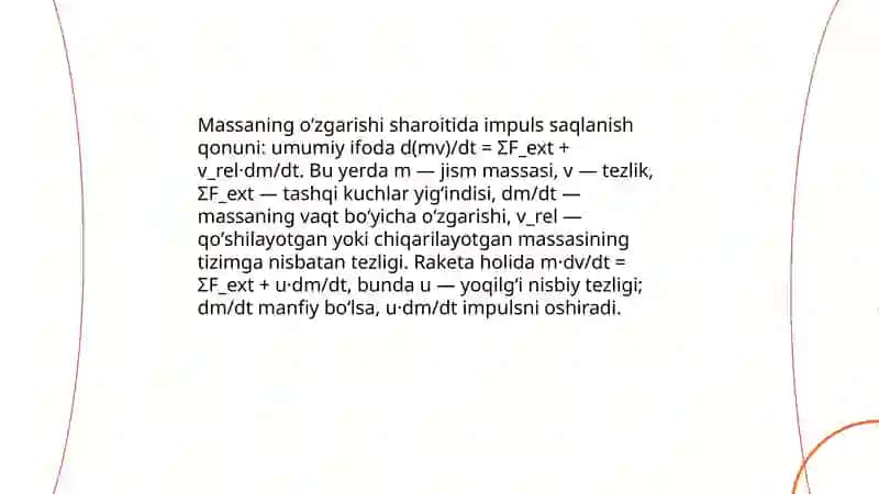 Oʻzgaruvchi massali jismning harakati 4