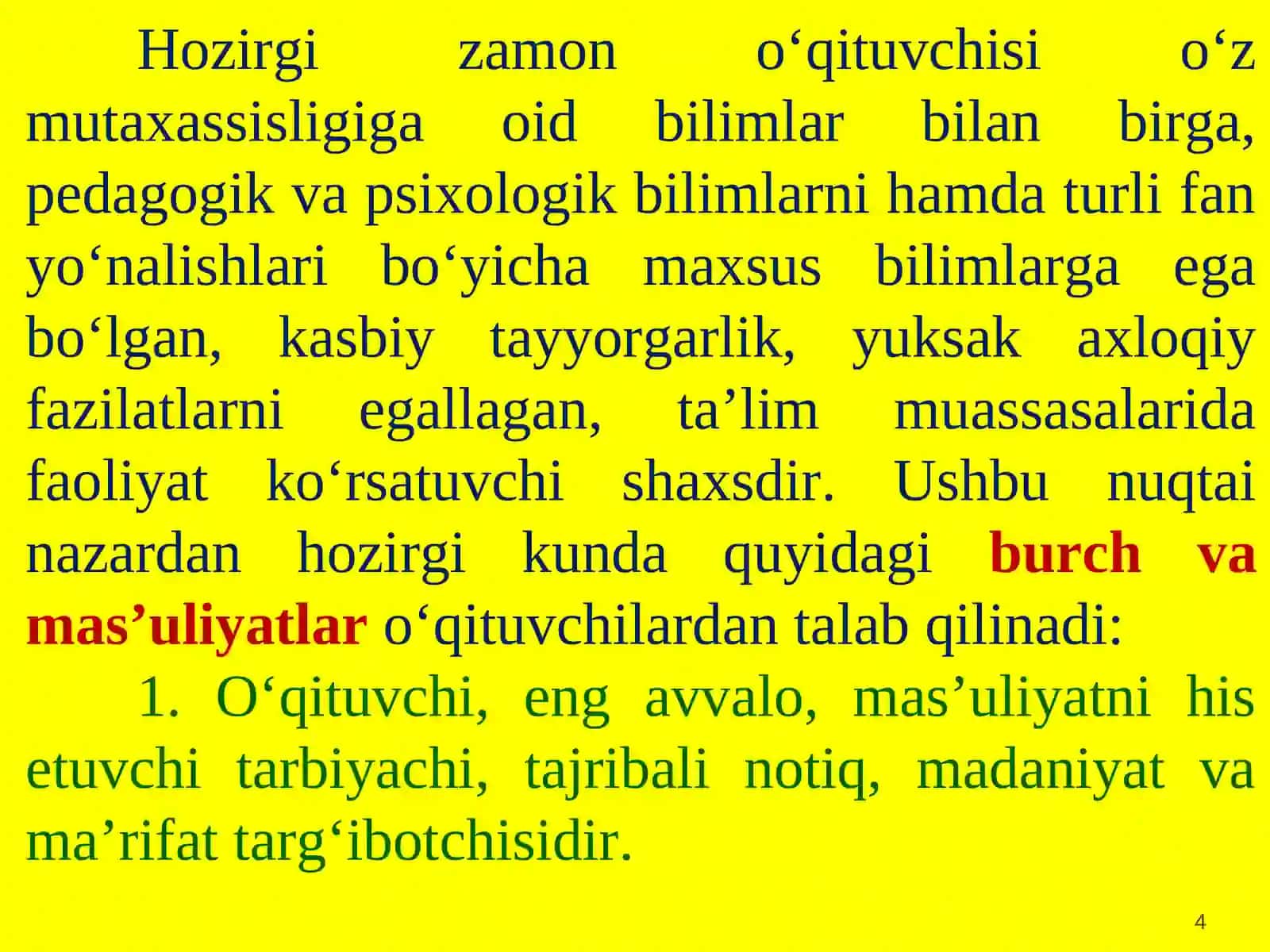 O’QITUVCHI SHAXSIGA QO’YILGAN PROFESSIONAL TALABLAR 4