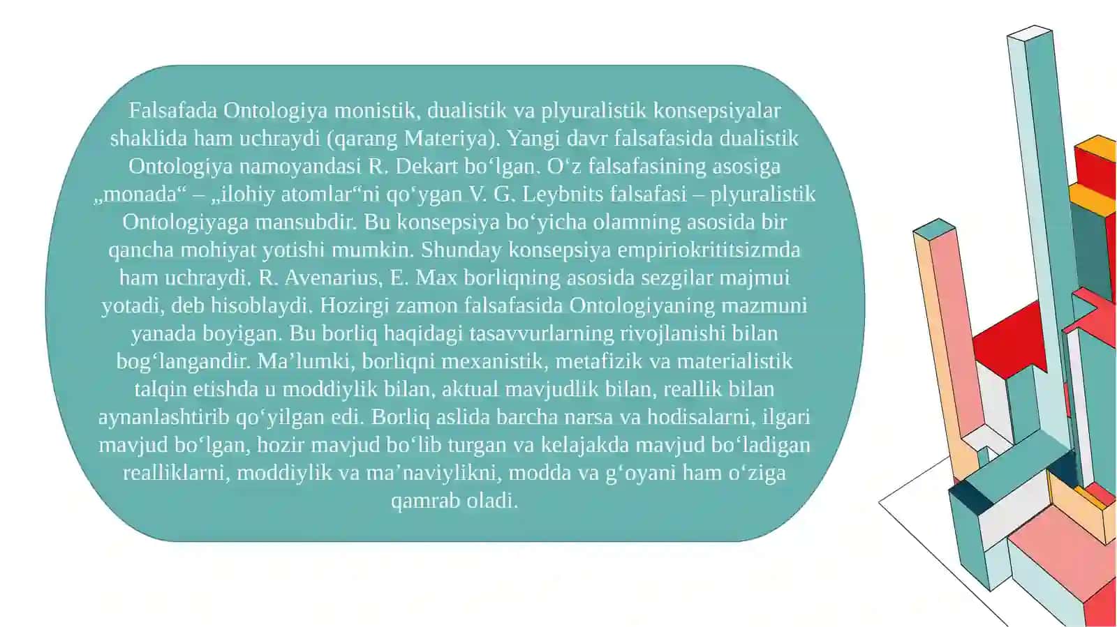 Ontologiya - borliq haqidagi falsafiy qarashlar 4
