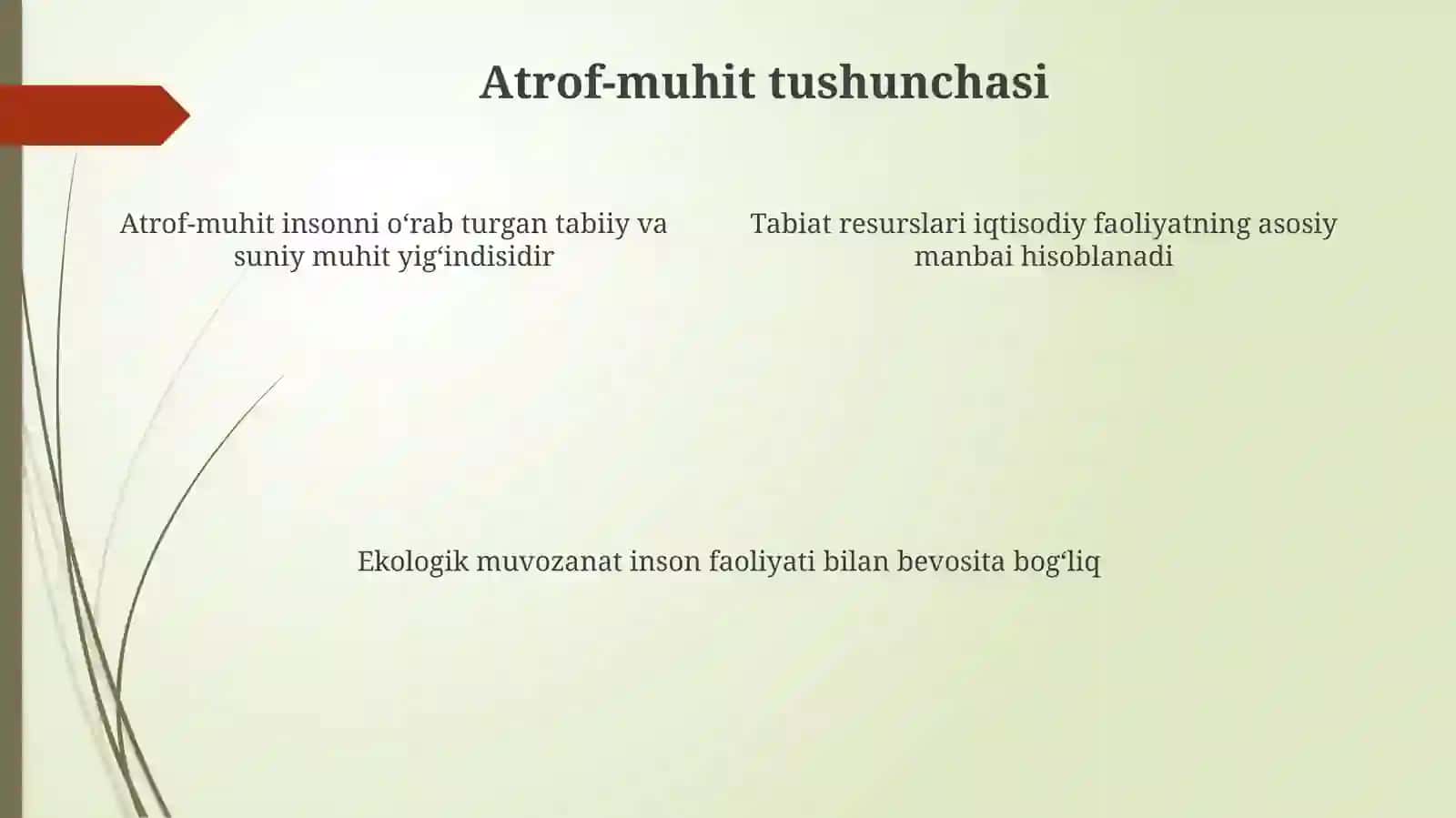 Iqtisodiyot va atrof-muhit o‘rtasidagi o‘zaro bog‘liqlikni 4
