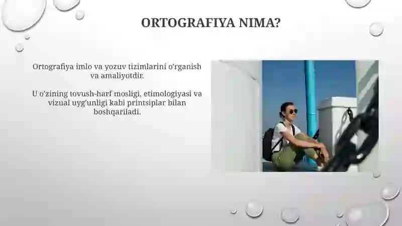 Ortografiya va uning asosiy tamoyillari 4