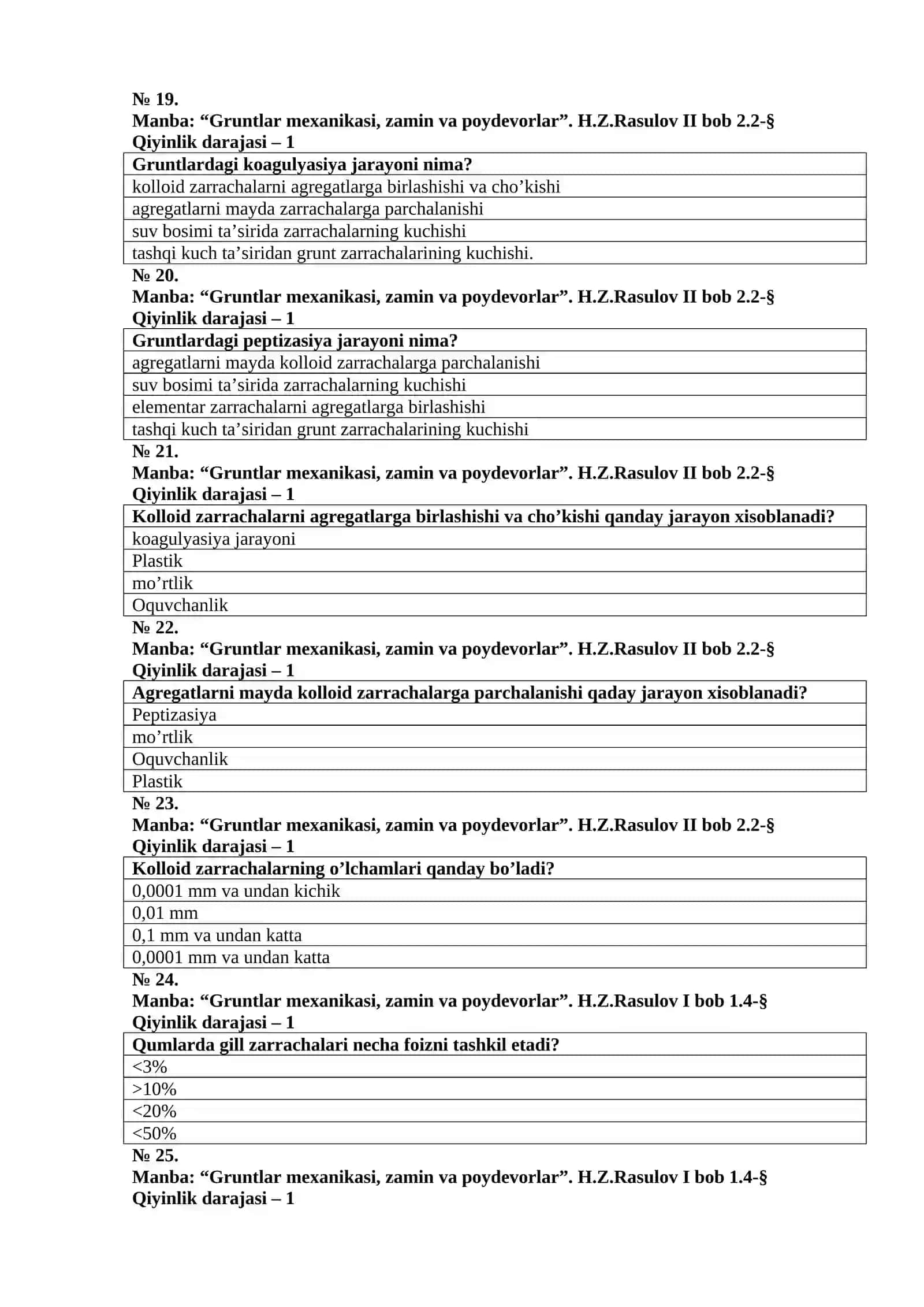 Gruntlar mexanikasi, zamin va poydevorlar fanidan test 4