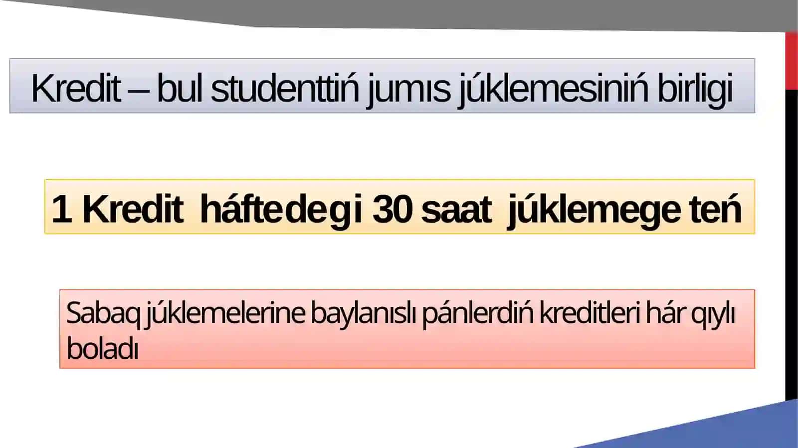 Bilimlendiriwdiń Kredit Sisteması 4