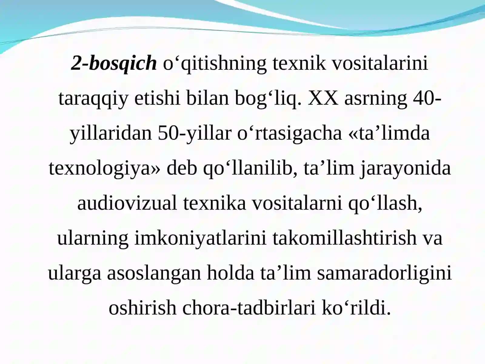 PEDAGOGIK TEXNOLOGIYALARNING RIVOJLANISH TARIXI 4