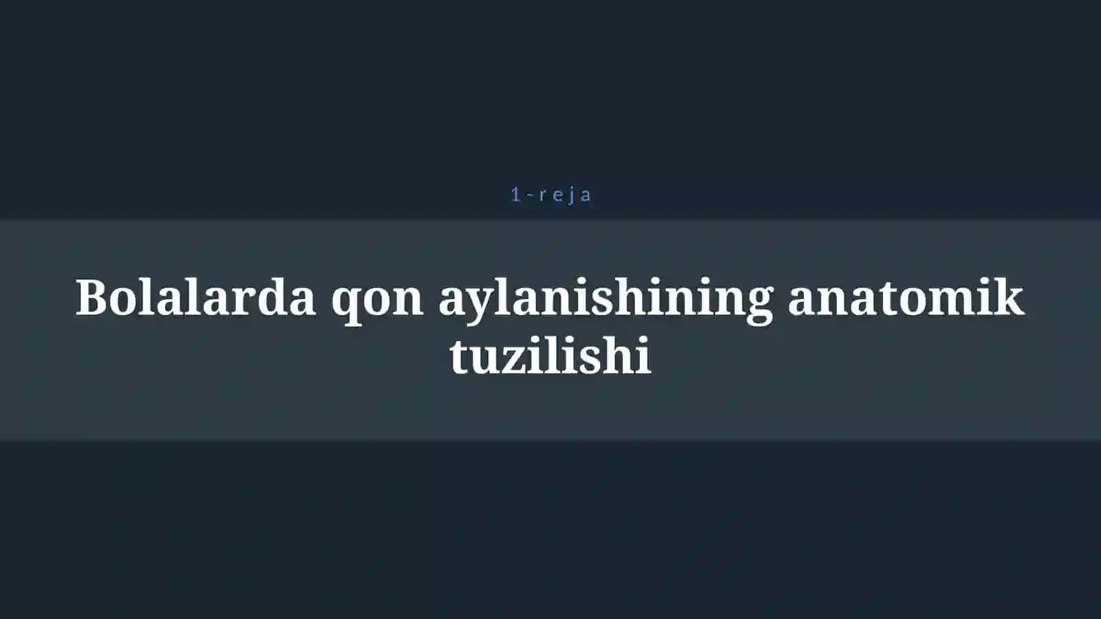 QON AYLANISHINI YOSH XUSUSIYATLARI VA GIGIYENASI 4