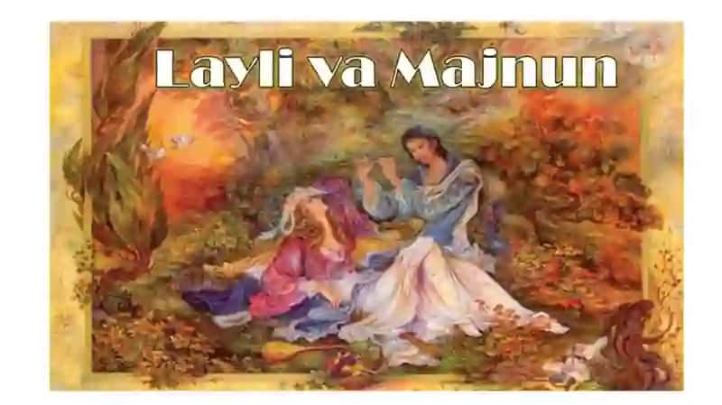 Fuzuliyning “Layli va Majnun” dostoni tahlili 4