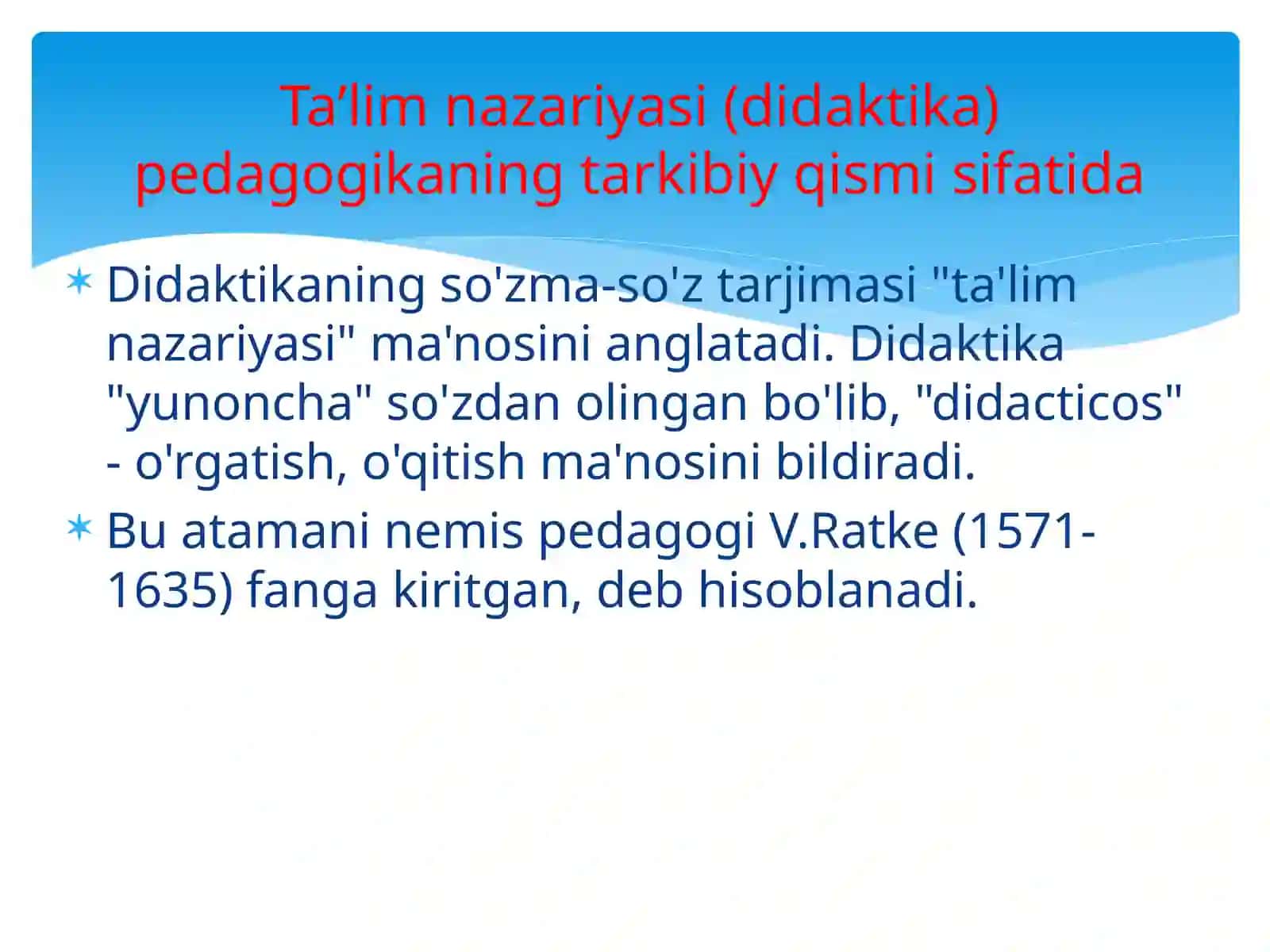 DIDAKTIKA VA PEDAGOGIK TA’LIM NAZARIYASI 4