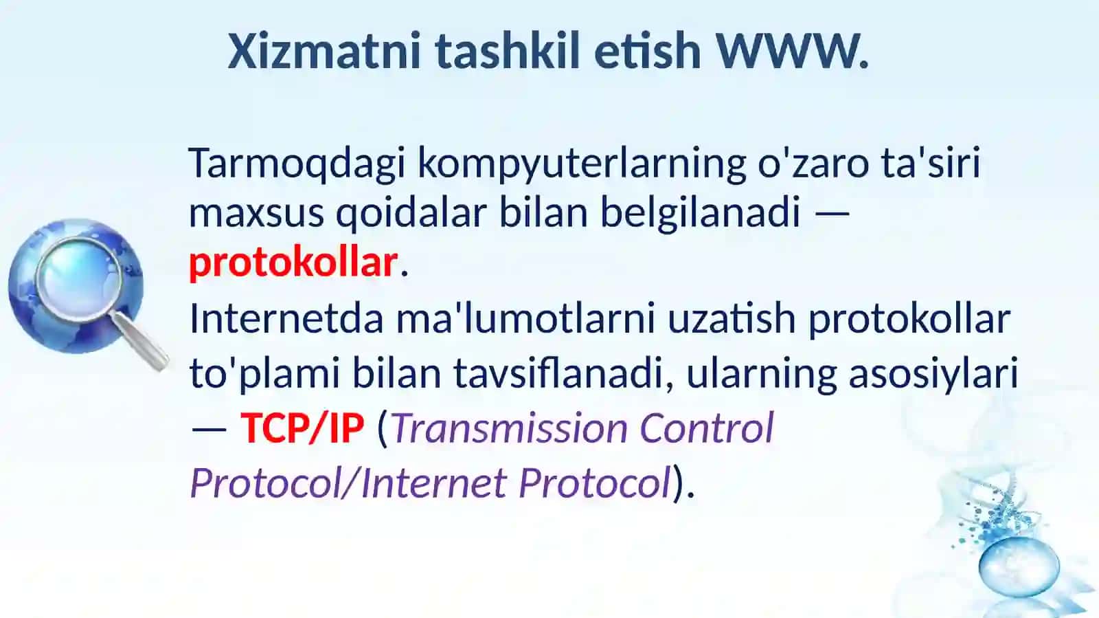 Kompyuter tarmoqlari. Internet tarmog'i, ularni tashkil etish 4