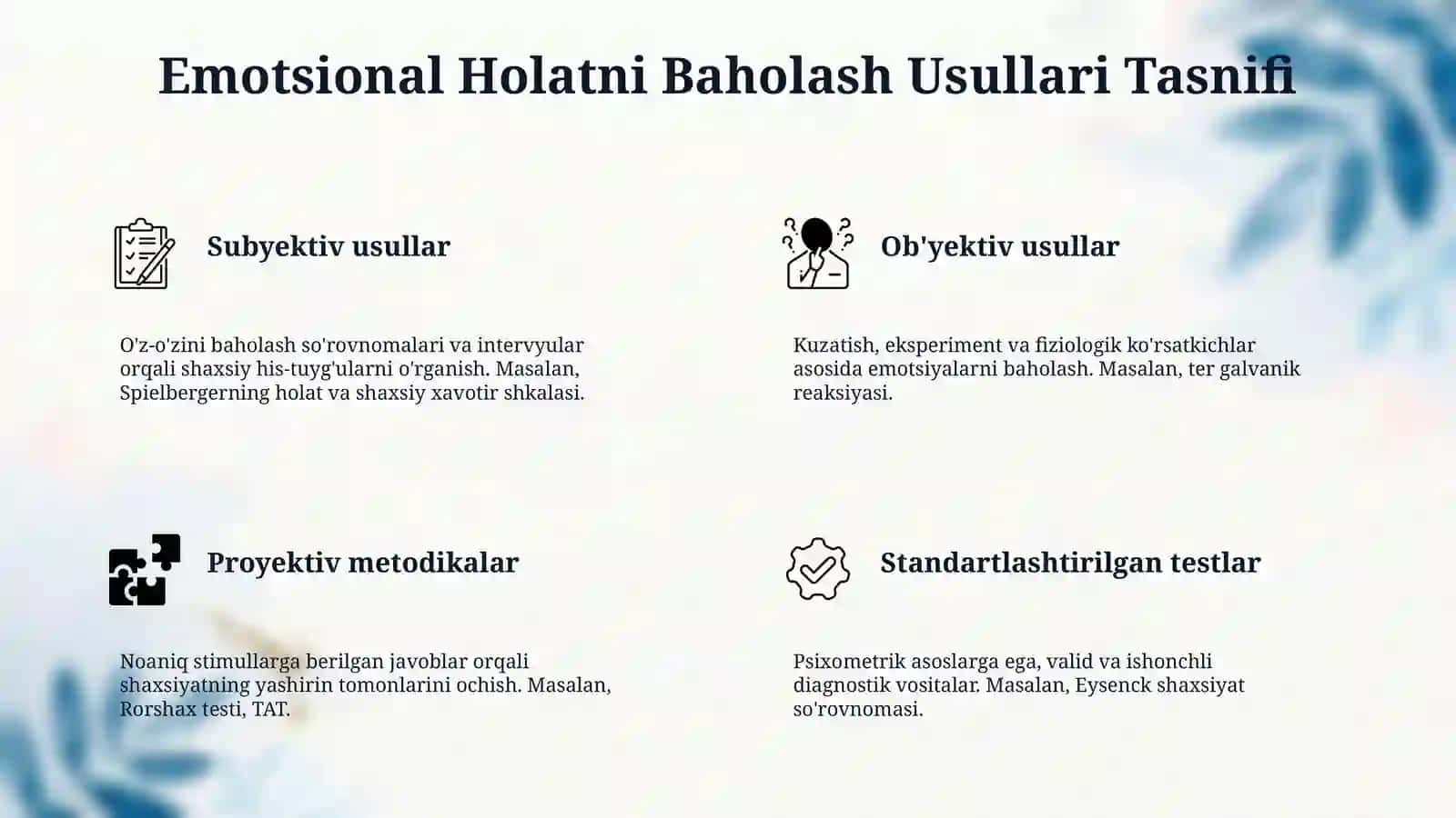 Shaxsning emotsyanal sohasni diagnostika qilish metodlari 4