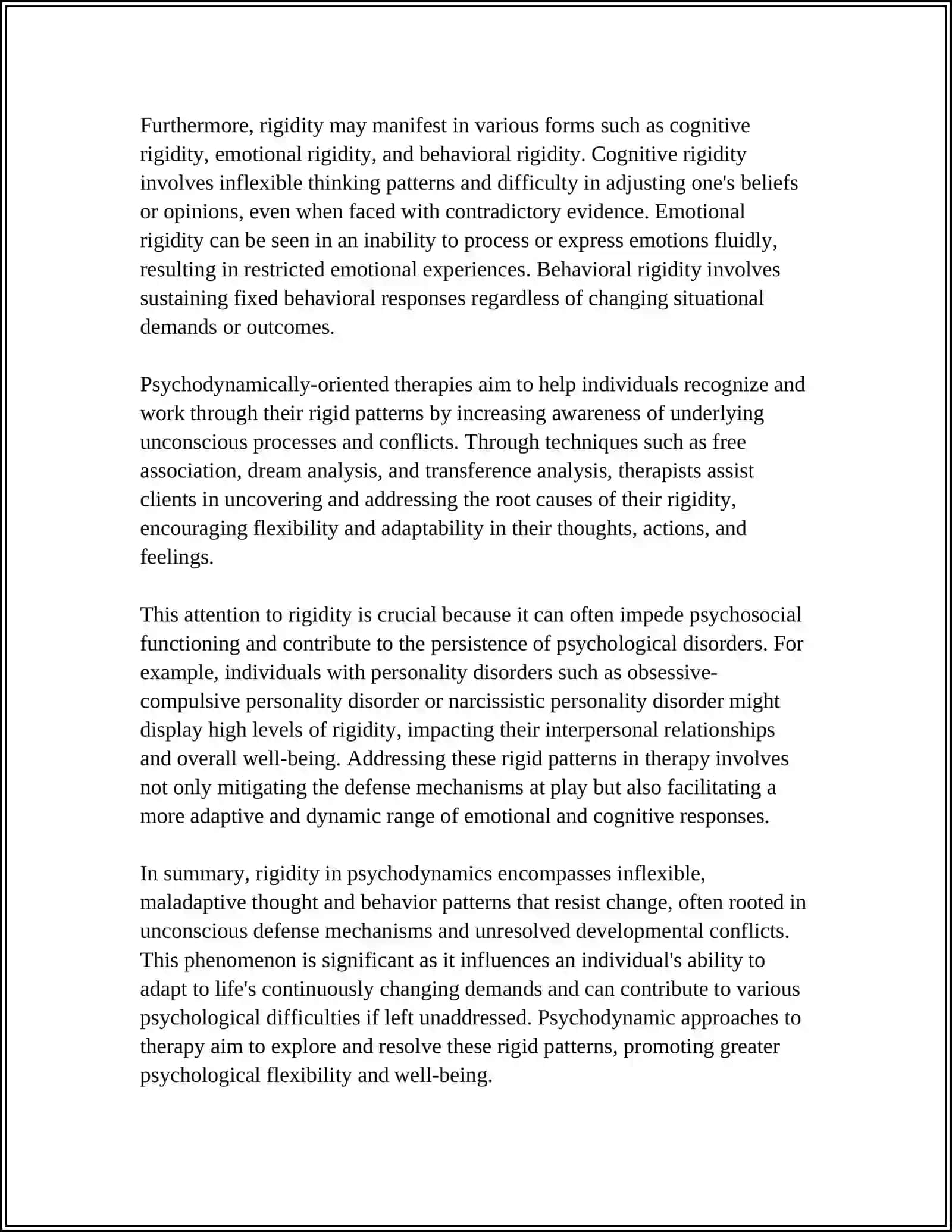 Describe Rigidity as a Psychodynamic Quality 4