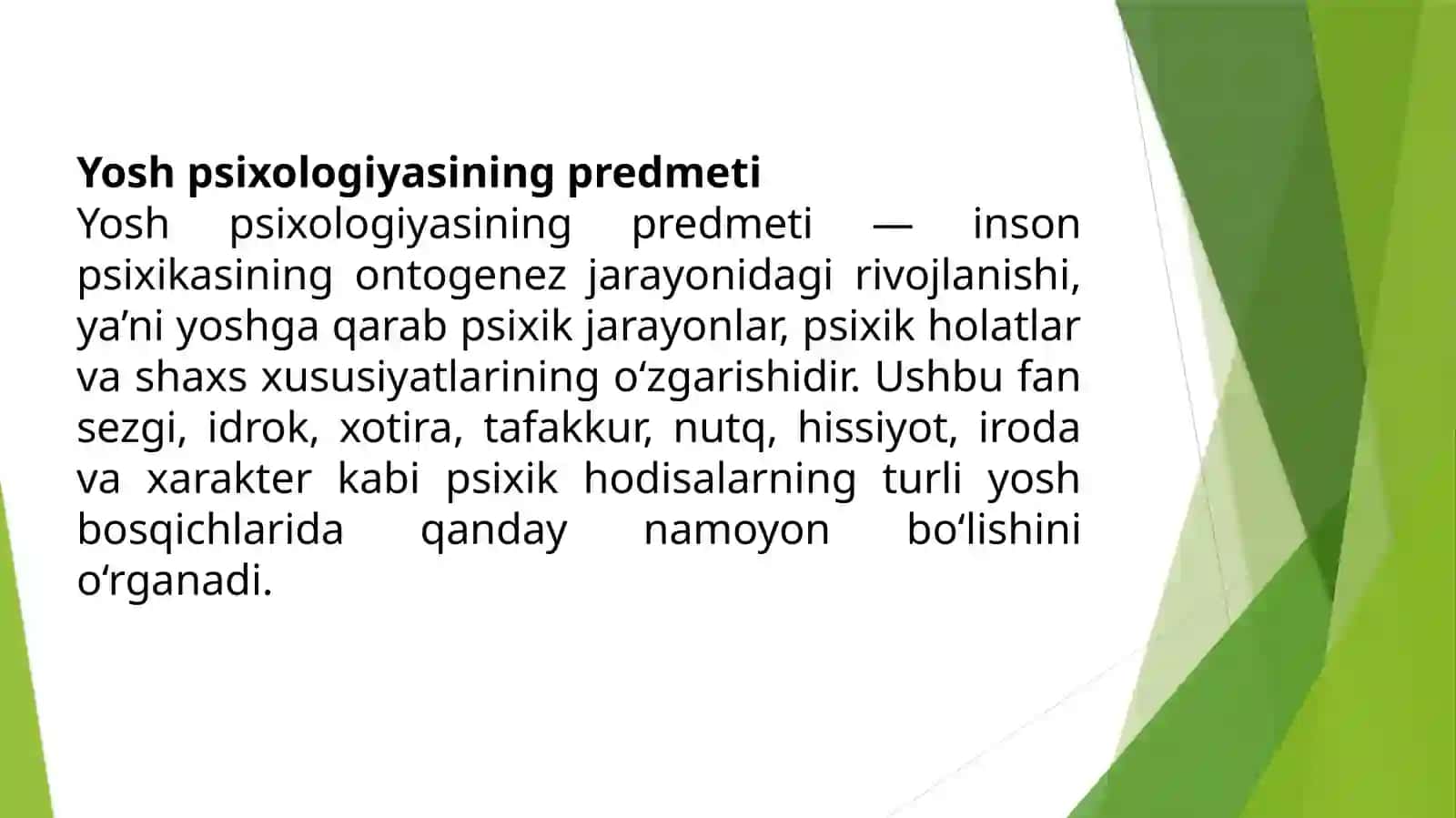 Yoshpsixologiyasining predmeti 4