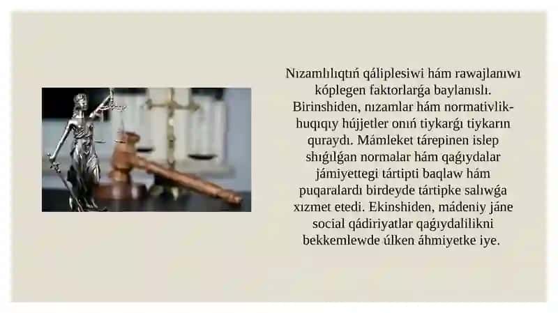 Nızamlılıq hám huqıqıy tártip slayd 4