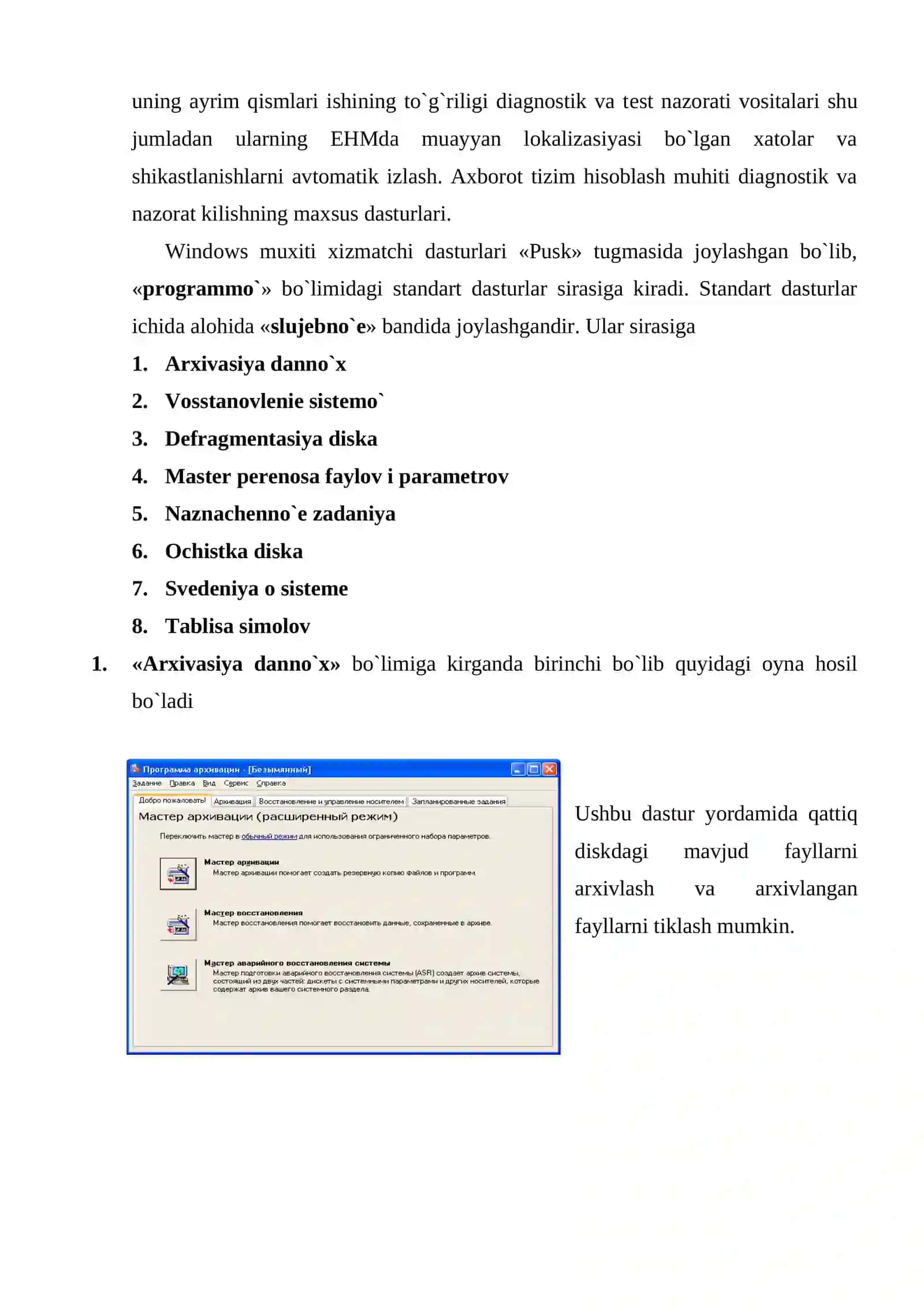 WINDOWS opеrasion tizimining xizmatchi dasturlari haqida ma`lumot 4