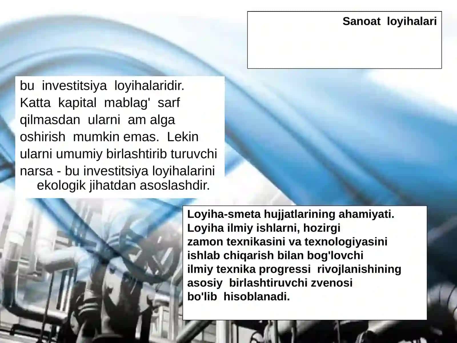 Sanoat korxonalari loyihalashning asosiy bosqichlari 4