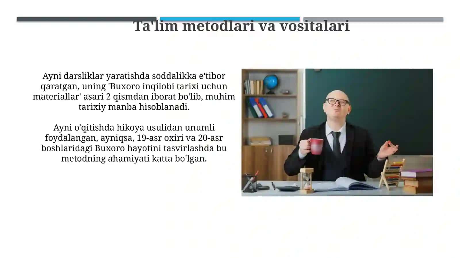 Sadriddin Ayniyning pedagogik qarashlari 4