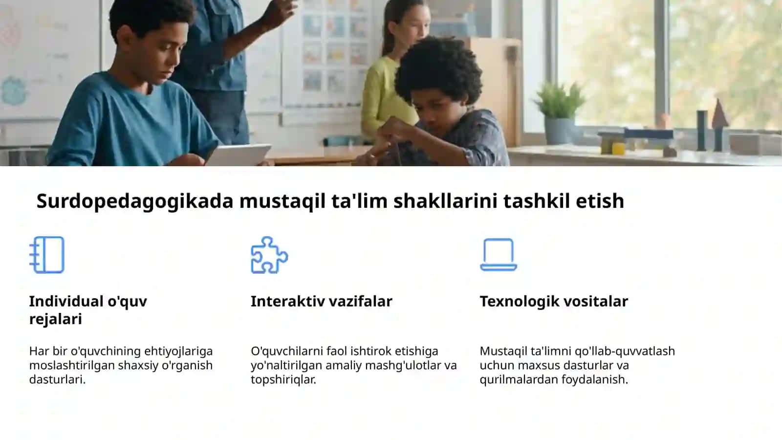 Eshitishida nuqsoni bo'lgan bolalarni o'qitish shakllari 4