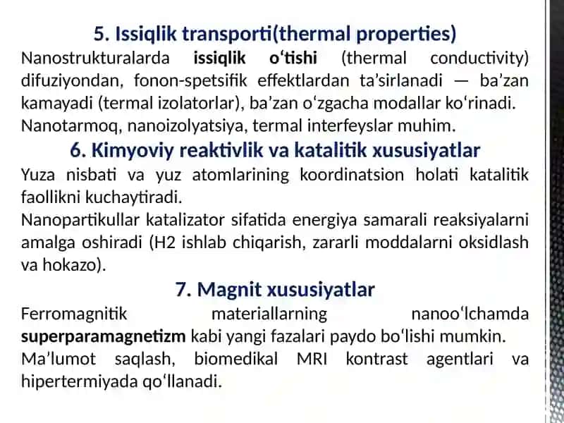 Nanostrukturalarning Asosiy Xususiyatlari 4
