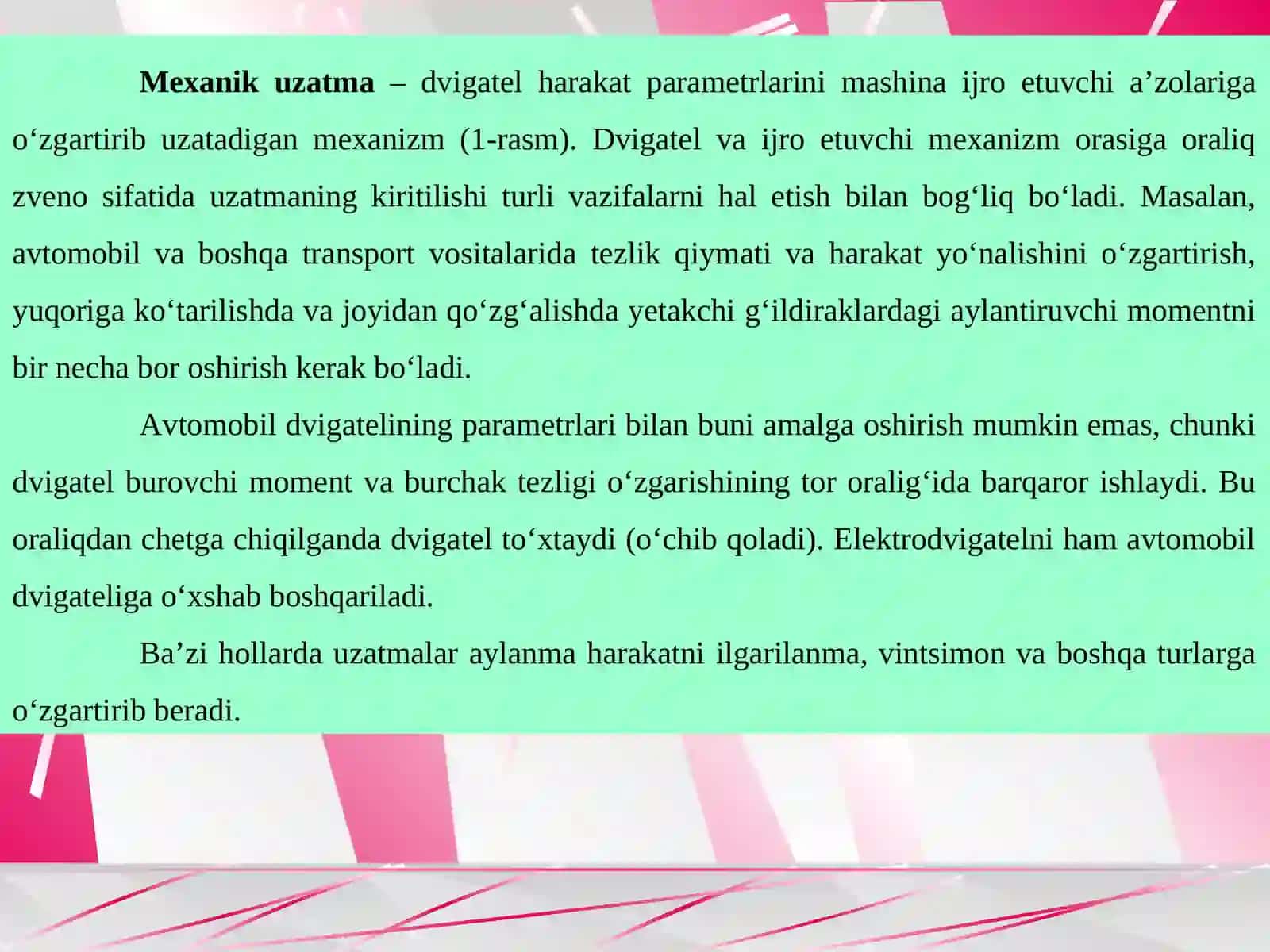 Uzatmalar. Mexanik uzatmalar haqida umumiy ma`lumot­lar 4