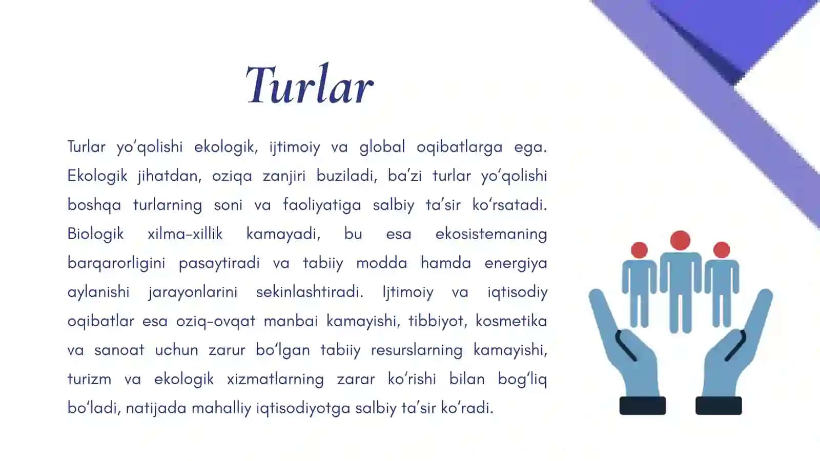 Turlar yo'qolishi sabablari va oqibatlari 4