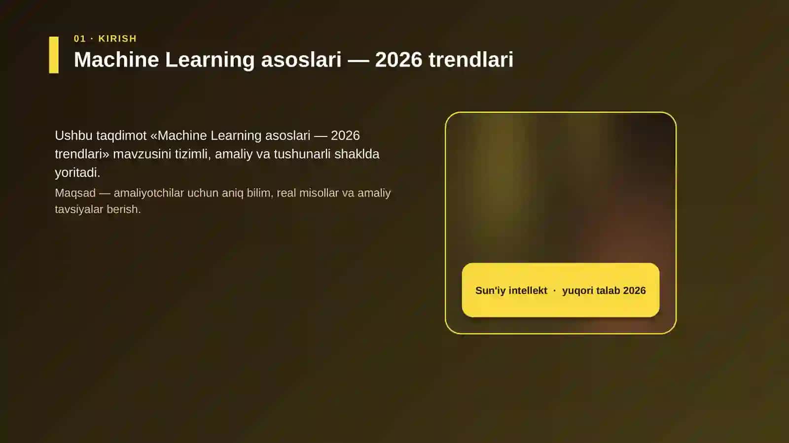Machine Learning asoslari — 2026 trendlari 4