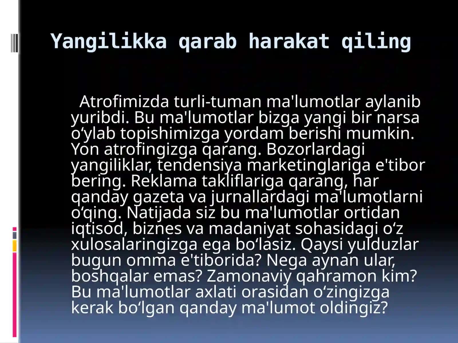 G'oyalar qaerdan keladi? 4