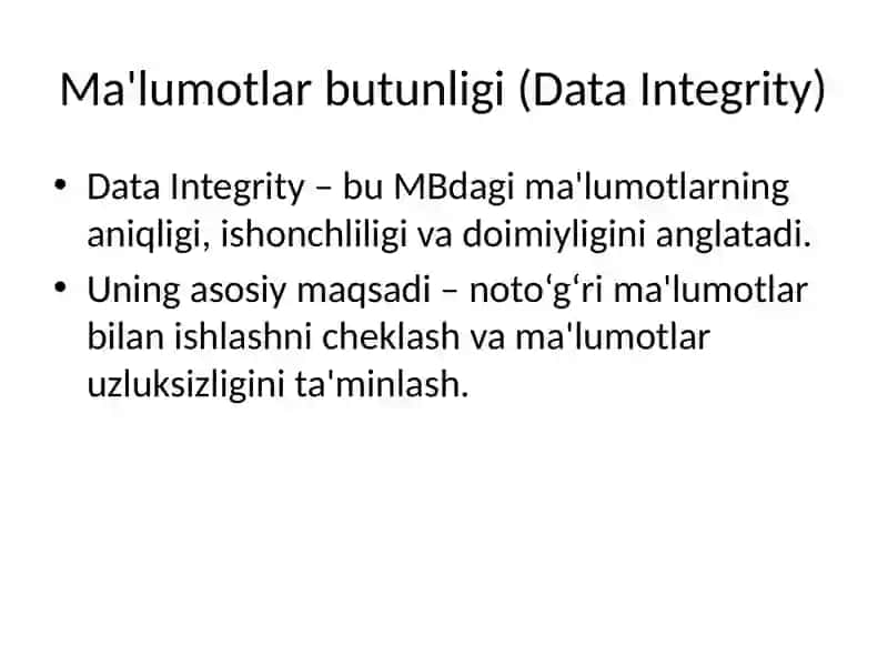 Ma'lumotlar butunligi va bog‘liqlik cheklovlari 4