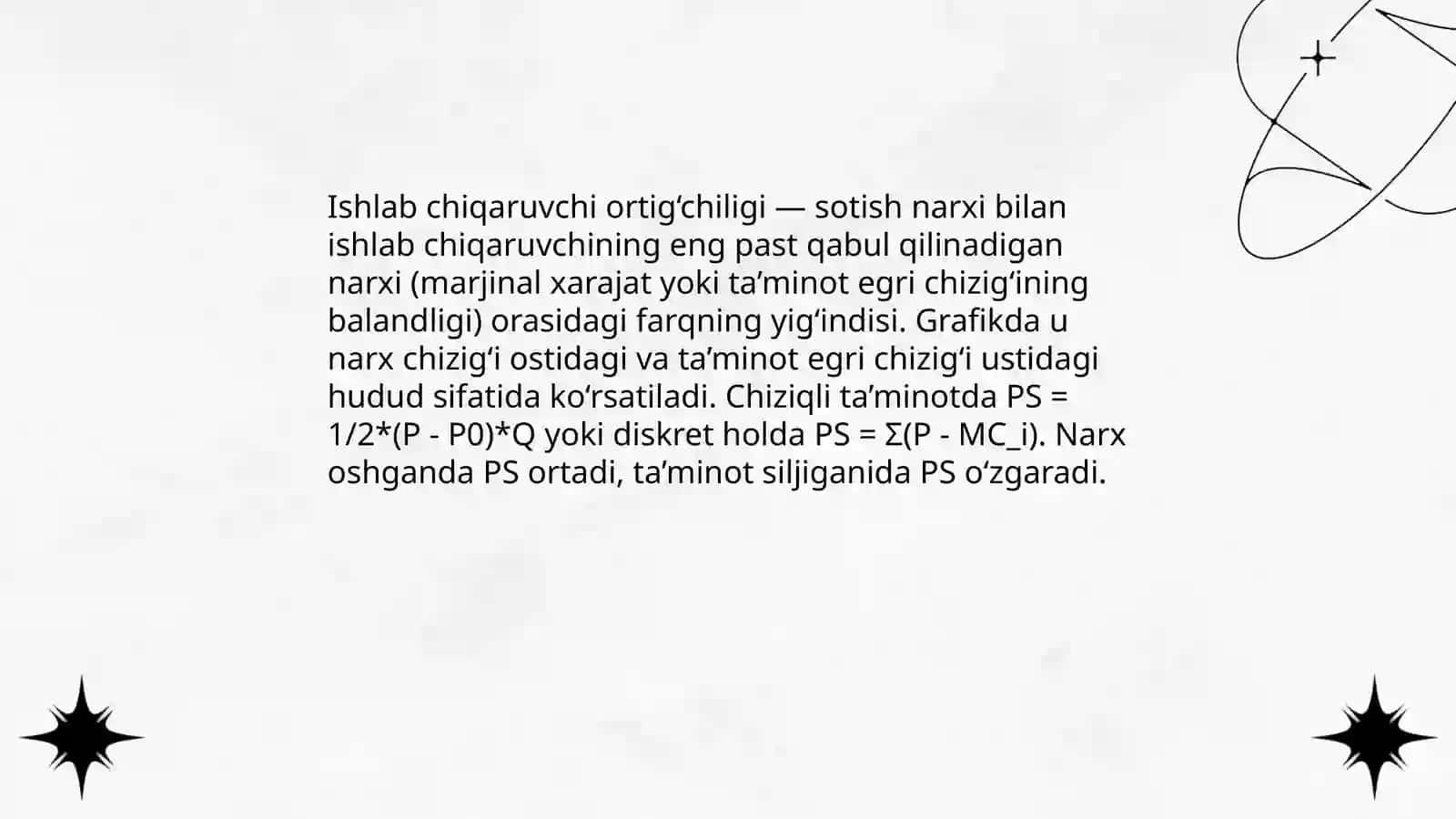 Iste’molchi va ishlab chiqaruvchi ortiqchaligi 4