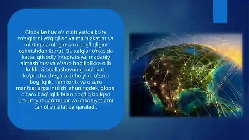 Globallashuv jarayonining mohiyati va asosiy yo’nalishlari 4