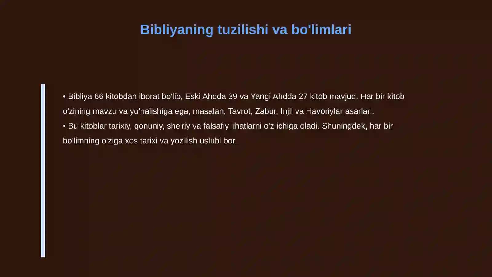 “Bibliya” va uning o’ziga xosligi 4