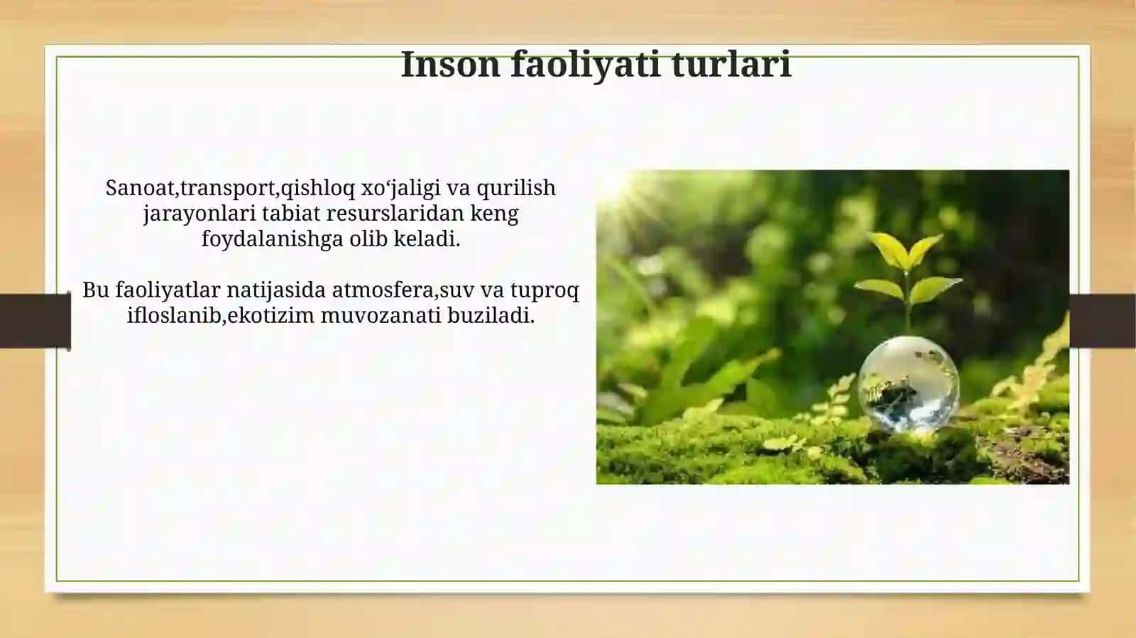Insonomilining tabiatga taʼsiri va tabiatning javobi 4