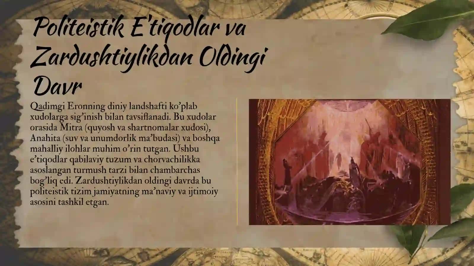 Zardushtiylikning kelib chiqish tarixi 4