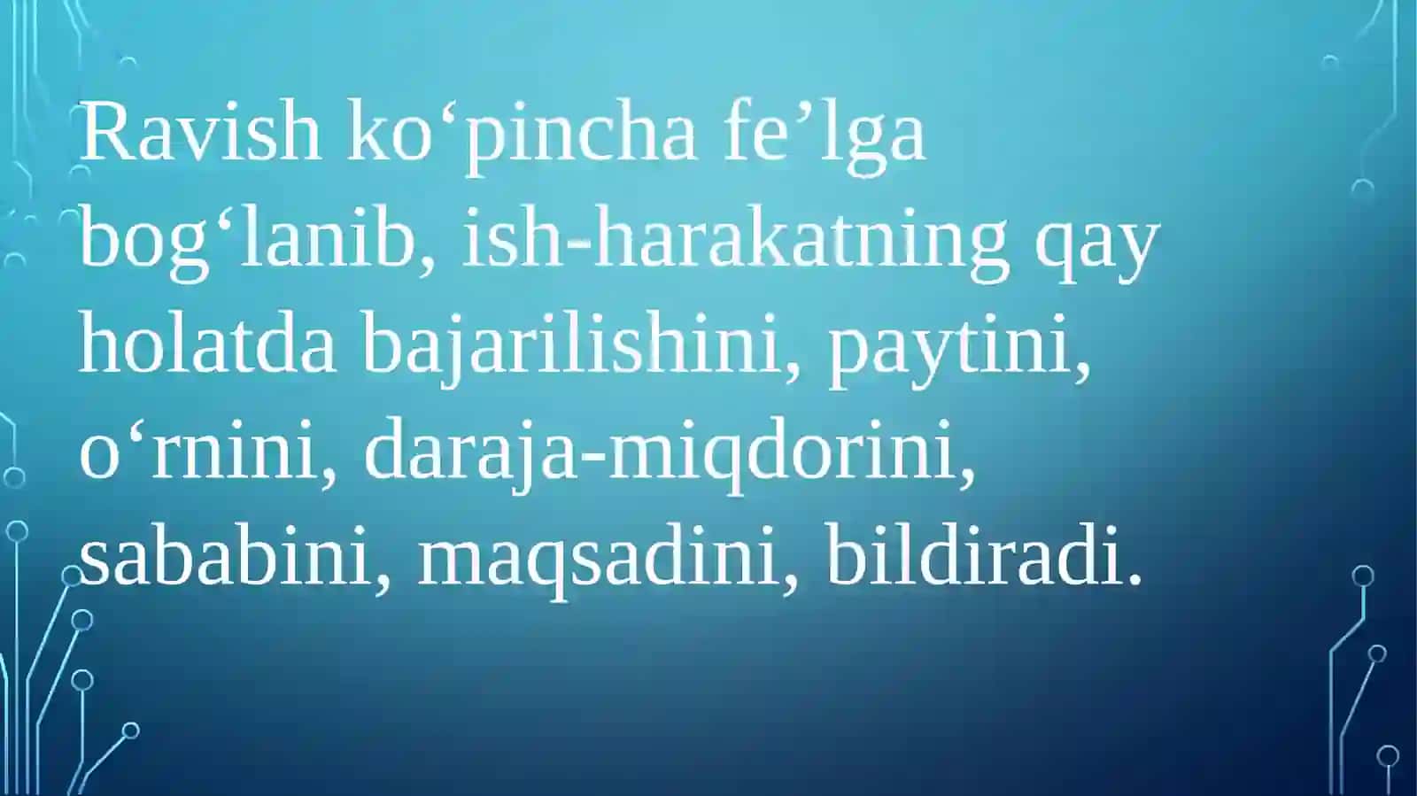 Ravish so‘z turkumi sifatida 4