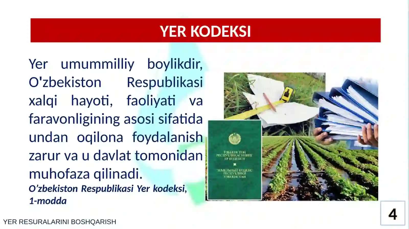 MAVZU01 YER RESURALSRNI BOSHQARISH 4