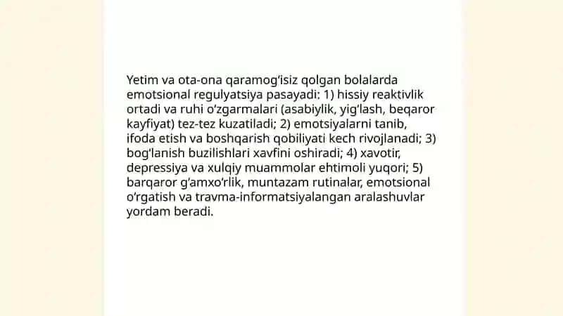 Yetim va ota-ona qaramog’isiz qolgan bolalarning umimiy psixologik tavsifi 4