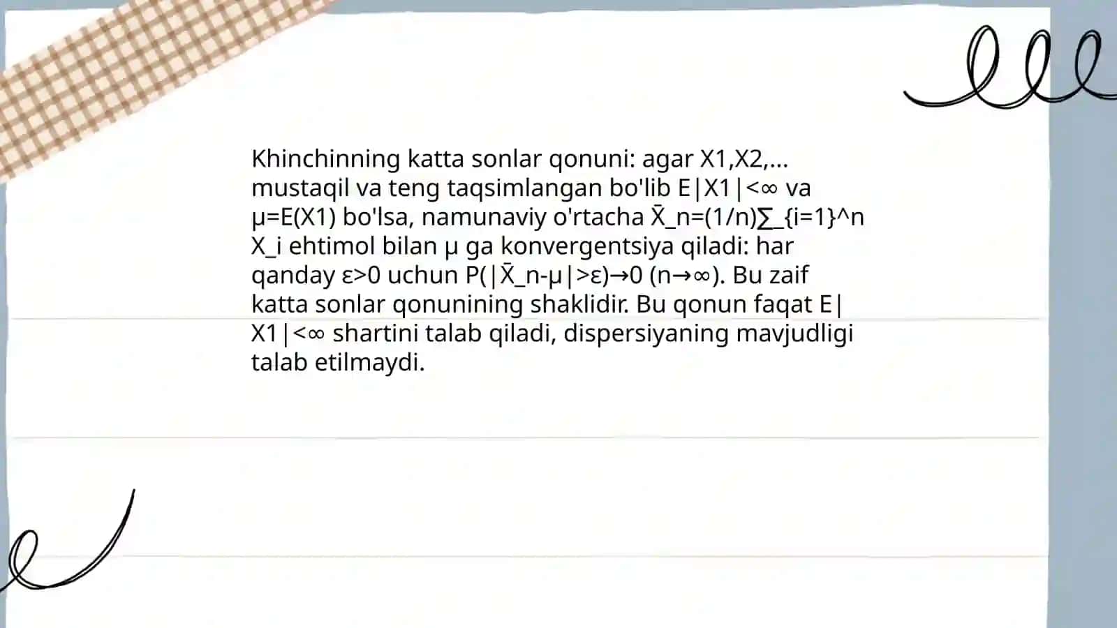 Katta sonlar qonuni. Markaziy limit teorema 4