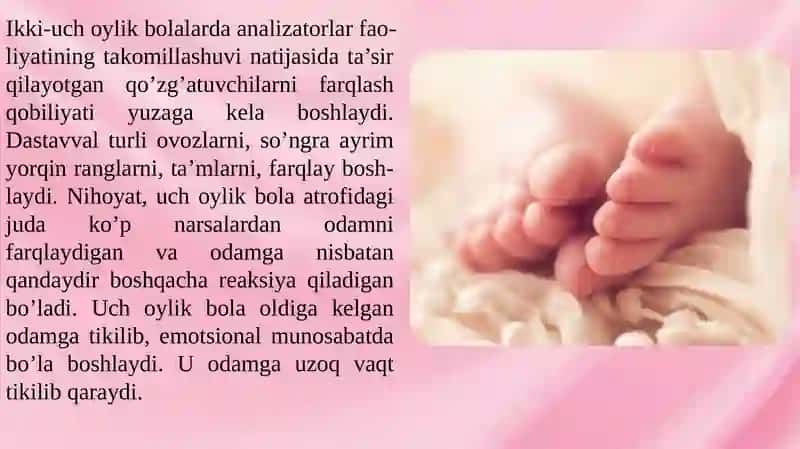 Chaaloqlik va go'daklik davrining o'ziga xos xususiyatlari. 4