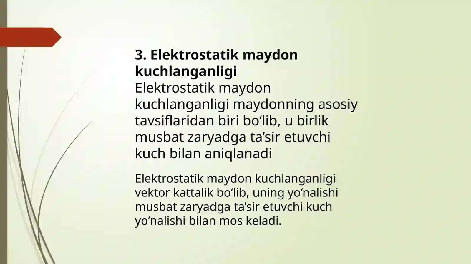 Elektrostatik maydon va uning xususiyatlari 4