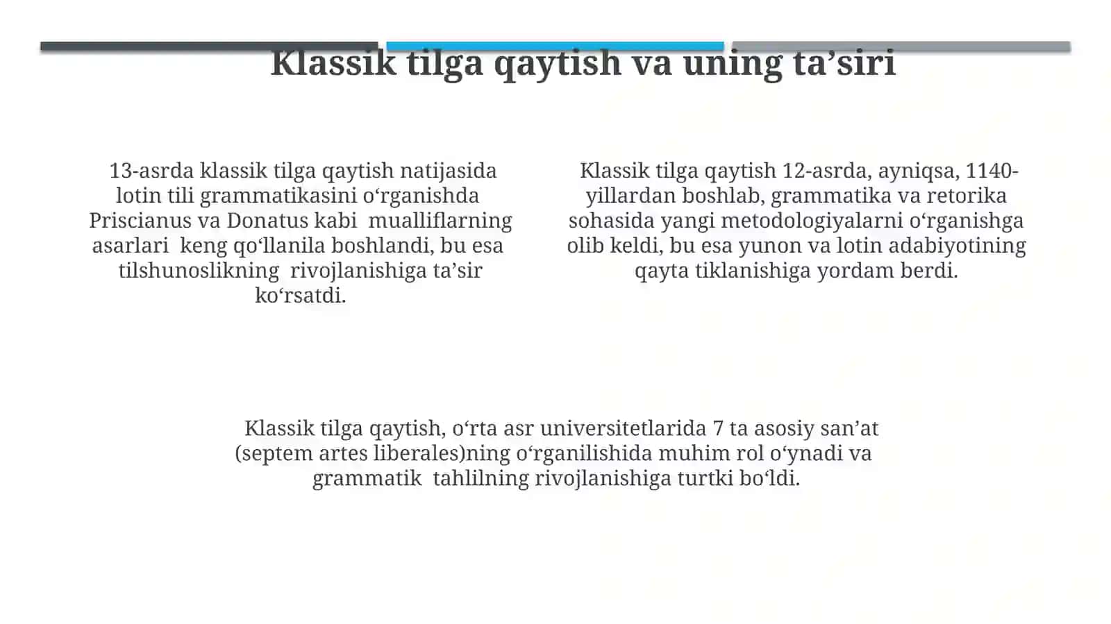 Oʻrta asrlarda yevropa tilshunosligining taraqqiyoti 4