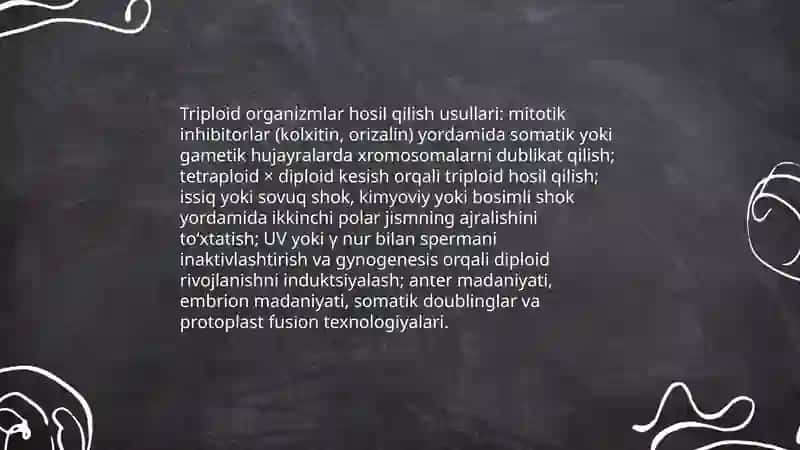 Triploidlar seleksiyasi borasida erishilgan yutuqlar 4