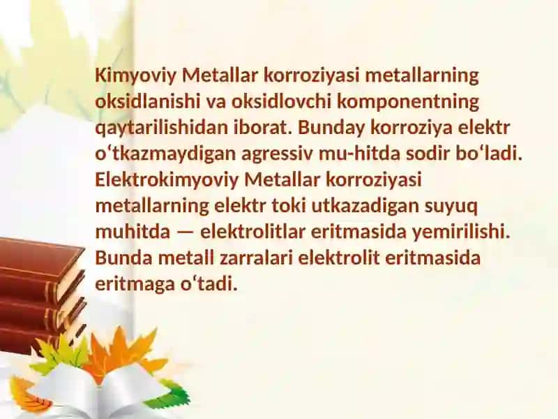 Metallarning korroziyasi va unga qarshi kurashish usullari 4