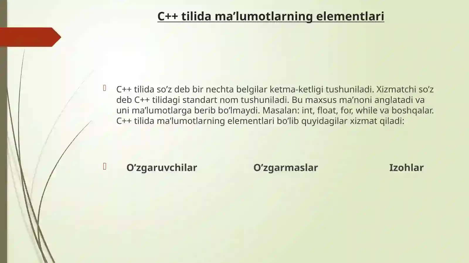 Dasturlashtilining asosiytushunchalari va xususiyatlari 4