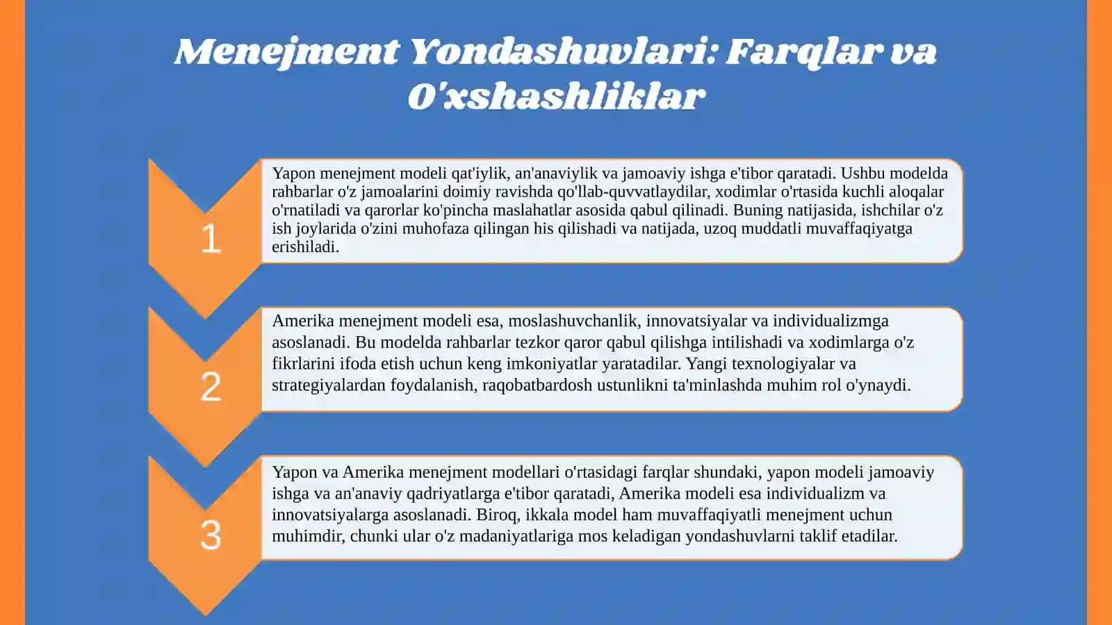 Menejmentning yapon va amerika modellari o`rtasidagi farq. 4