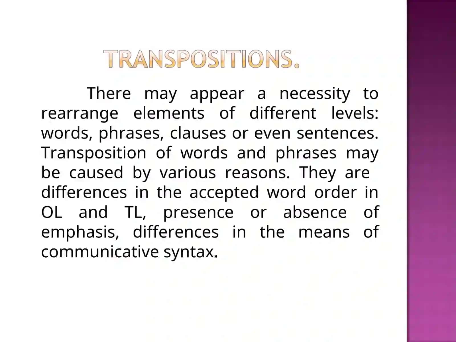Grammatical aspects of translation 4
