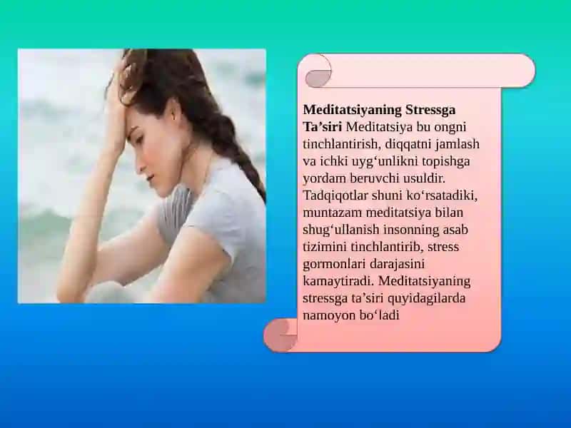 Streesni bartaraf etishda meditatsiyaning  roli 4